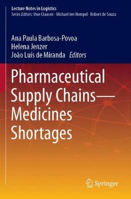 Pharmaceutical Supply Chains - Medicines Shortages 2019 ed.