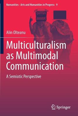 Multiculturalism as Multimodal Communication: A Semiotic Perspective 2019 ed.