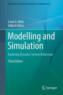 Modelling and Simulation: Exploring Dynamic System Behaviour Third Edition 2019