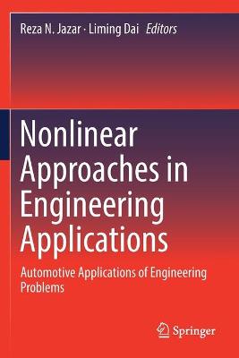 Nonlinear Approaches in Engineering Applications: Automotive Applications of Engineering Problems 2020 ed.