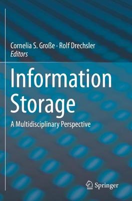 Information Storage: A Multidisciplinary Perspective 2020 ed.