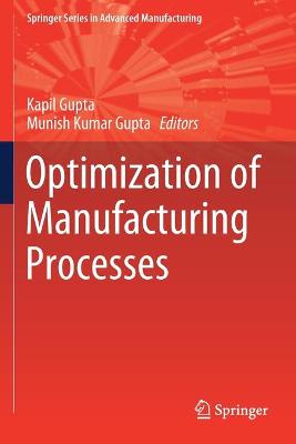 Optimization of Manufacturing Processes 2020 ed.