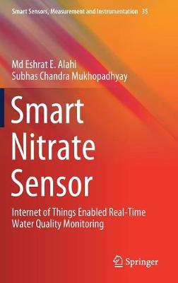 Smart Nitrate Sensor: Internet of Things Enabled Real-Time Water Quality Monitoring 2019 ed.