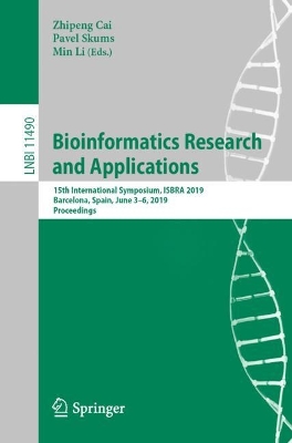 Bioinformatics Research and Applications: 15th International Symposium, ISBRA 2019, Barcelona, Spain, June 3-6, 2019, Proceedings