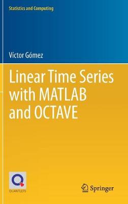Linear Time Series with MATLAB and OCTAVE 2019 ed.