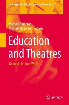 Education and Theatres: Beyond the Four Walls