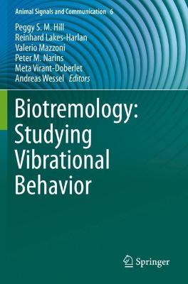 Biotremology: Studying Vibrational Behavior 2019 ed.