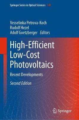 High-Efficient Low-Cost Photovoltaics: Recent Developments Second Edition 2020