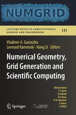 Numerical Geometry, Grid Generation and Scientific Computing: Proceedings of the 9th International Conference, NUMGRID 2018 / Voronoi 150,  Celebrating the 150th Anniversary of G.F. Voronoi, Moscow, Russia, December 2018 2019 ed.