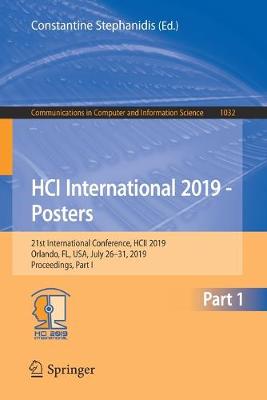 HCI International 2019 - Posters: 21st International Conference, HCII 2019, Orlando, FL, USA, July 26-31, 2019, Proceedings, Part I