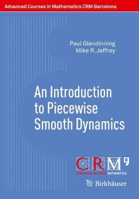 Introduction to Piecewise Smooth Dynamics 2019 ed.