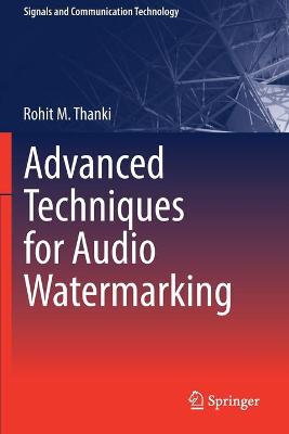 Advanced Techniques for Audio Watermarking 2020 ed.