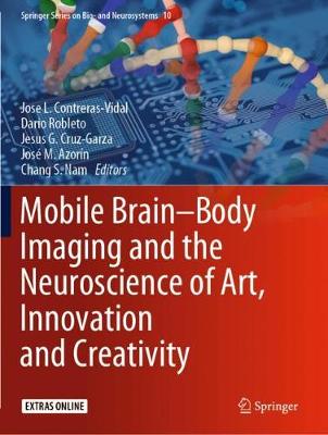Mobile Brain-Body Imaging and the Neuroscience of Art, Innovation and  Creativity 2019 ed.