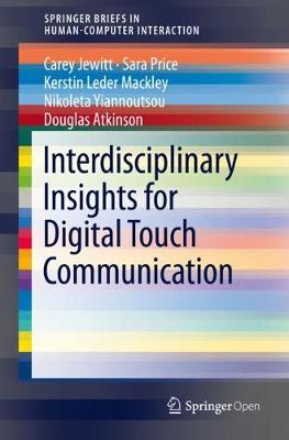 Interdisciplinary Insights for Digital Touch Communication 2020 ed.