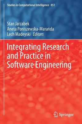 Integrating Research and Practice in Software Engineering 2020 ed.