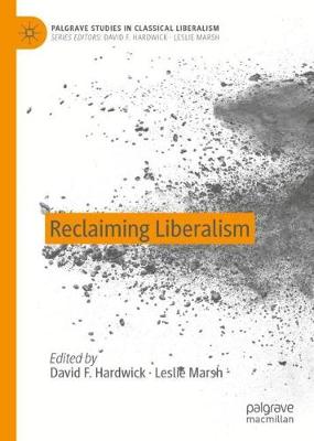 Reclaiming Liberalism 2020 ed.