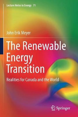 Renewable Energy Transition: Realities for Canada and the World 2020 ed.