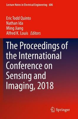 Proceedings of the International Conference on Sensing and Imaging, 2018 2019 ed.