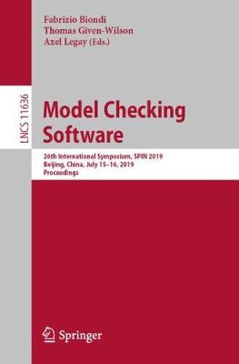 Model Checking Software: 26th International Symposium, SPIN 2019, Beijing, China, July 15-16, 2019, Proceedings