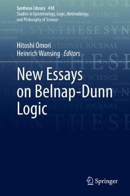 New Essays on Belnap--Dunn Logic