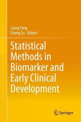 Statistical Methods in Biomarker and Early Clinical Development 2019 ed.