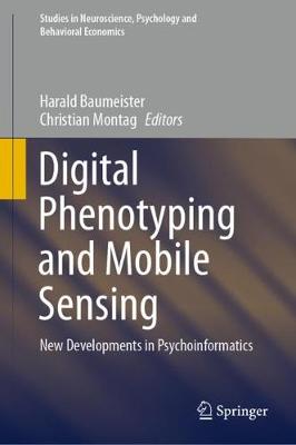 Digital Phenotyping and Mobile Sensing: New Developments in Psychoinformatics