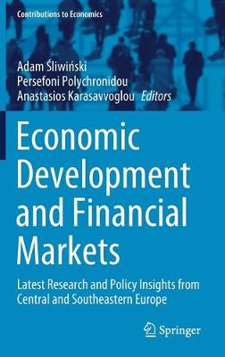 Economic Development and Financial Markets: Latest Research and Policy Insights from Central and Southeastern Europe