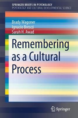Remembering as a Cultural Process