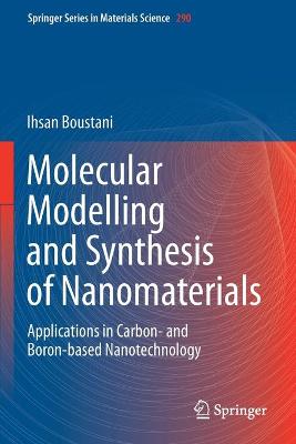 Molecular Modelling and Synthesis of Nanomaterials: Applications in Carbon- and Boron-based Nanotechnology 2020 ed.