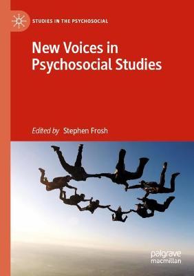New Voices in Psychosocial Studies 2019 ed.