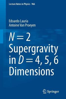 N = 2 Supergravity in D = 4, 5, 6 Dimensions 2020 ed.