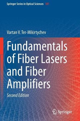 Fundamentals of Fiber Lasers and Fiber Amplifiers Second Edition 2019