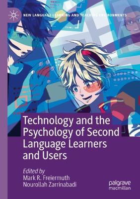 Technology and the Psychology of Second Language Learners and Users 2020 ed.
