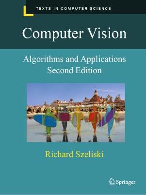 Computer Vision: Algorithms and Applications Second Edition 2022
