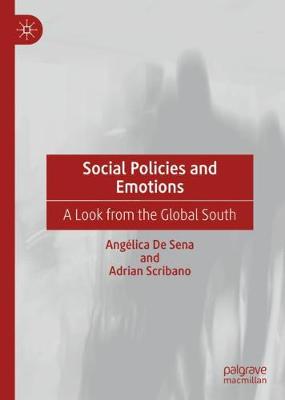 Social Policies and Emotions: A Look from the Global South 2020 ed.
