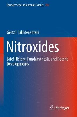 Nitroxides: Brief History, Fundamentals, and Recent Developments 2020 ed.