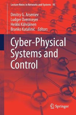 Cyber-Physical Systems and Control 2020 ed.