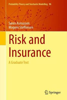Risk and Insurance: A Graduate Text 2020 ed.