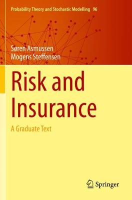 Risk and Insurance: A Graduate Text 2020 ed.