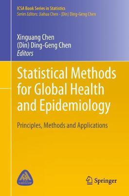 Statistical Methods for Global Health and Epidemiology: Principles, Methods and Applications 