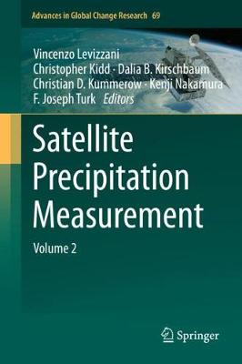 Satellite Precipitation Measurement: Volume 2 2020 ed.