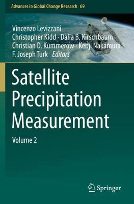 Satellite Precipitation Measurement: Volume 2 2020 ed.