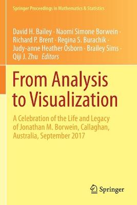From Analysis to Visualization: A Celebration of the Life and Legacy of Jonathan M. Borwein, Callaghan,  Australia, September 2017 2020 ed.