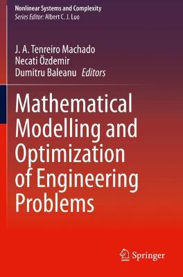 Mathematical Modelling and Optimization of Engineering Problems 2020 ed.