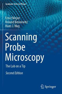 Scanning Probe Microscopy: The Lab on a Tip Second Edition 2021