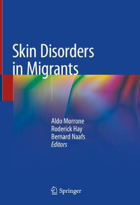 Skin Disorders in Migrants 2020 ed.
