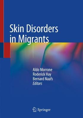 Skin Disorders in Migrants 2020 ed.