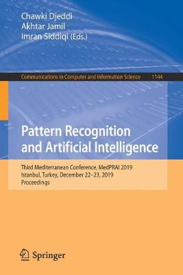 Pattern Recognition and Artificial Intelligence: Third Mediterranean Conference, MedPRAI 2019, Istanbul, Turkey, December 22-23, 2019, Proceedings