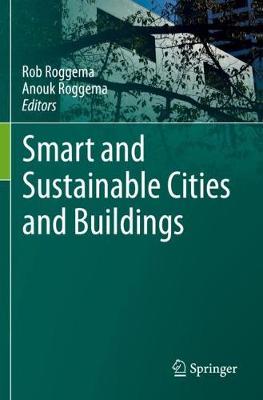 Smart and Sustainable Cities and Buildings 2020 ed.