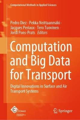 Computation and Big Data for Transport: Digital Innovations in Surface and Air Transport Systems